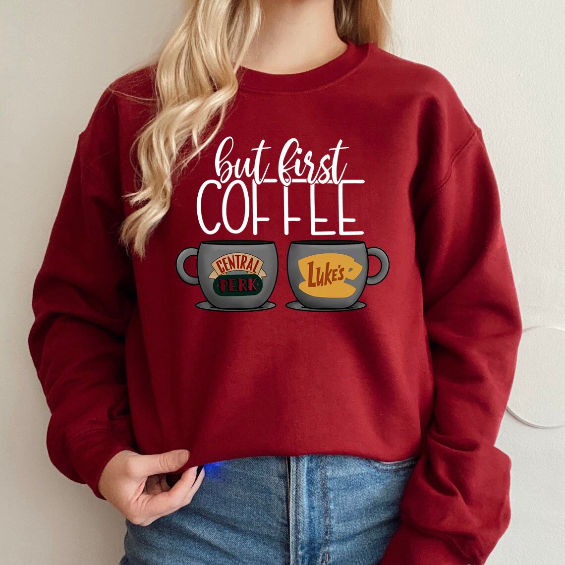 But First Coffee Sweatshirt