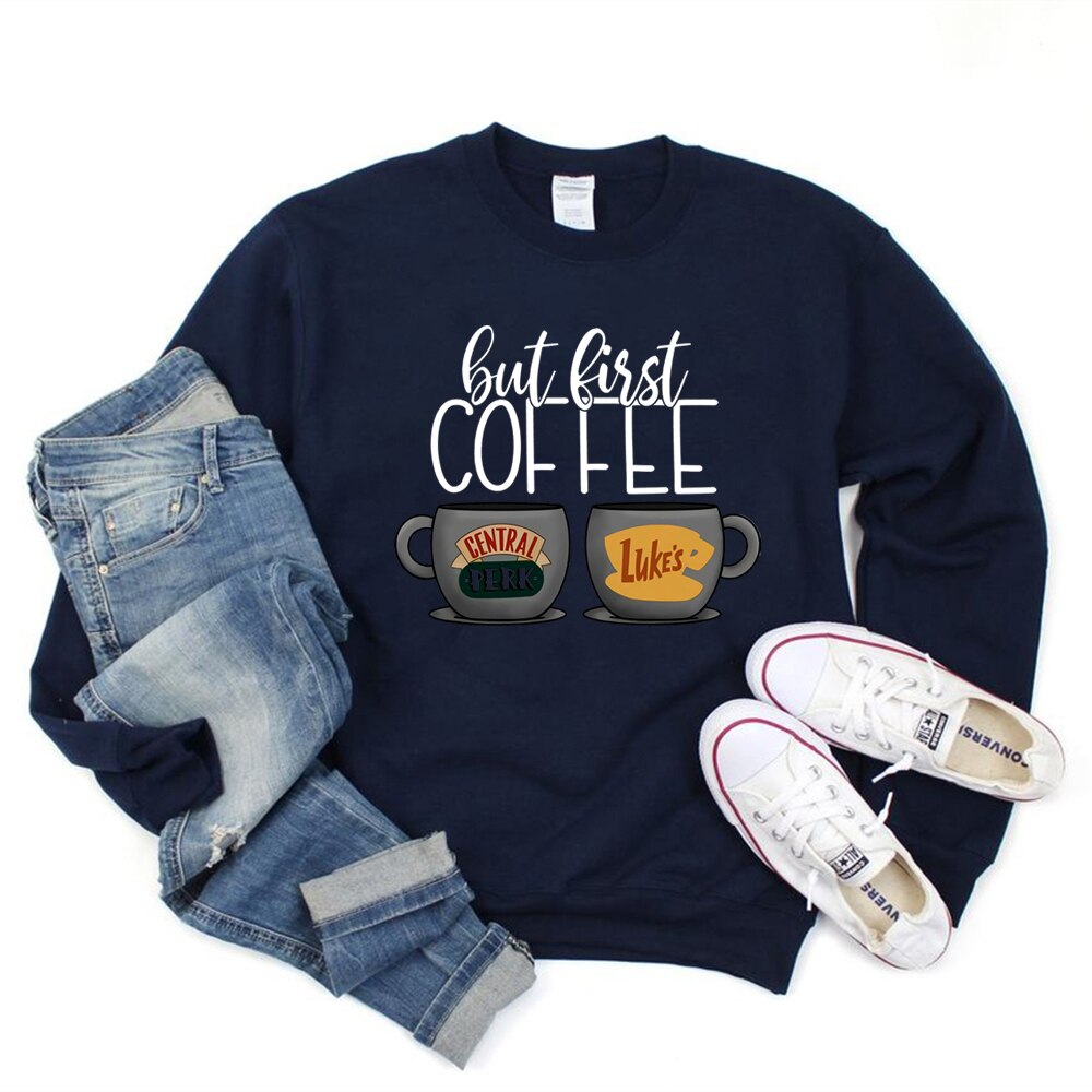 But First Coffee Sweatshirt