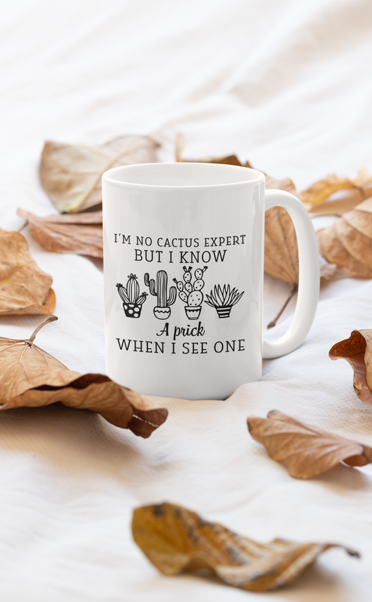 I'm No Cactus Expert Mug